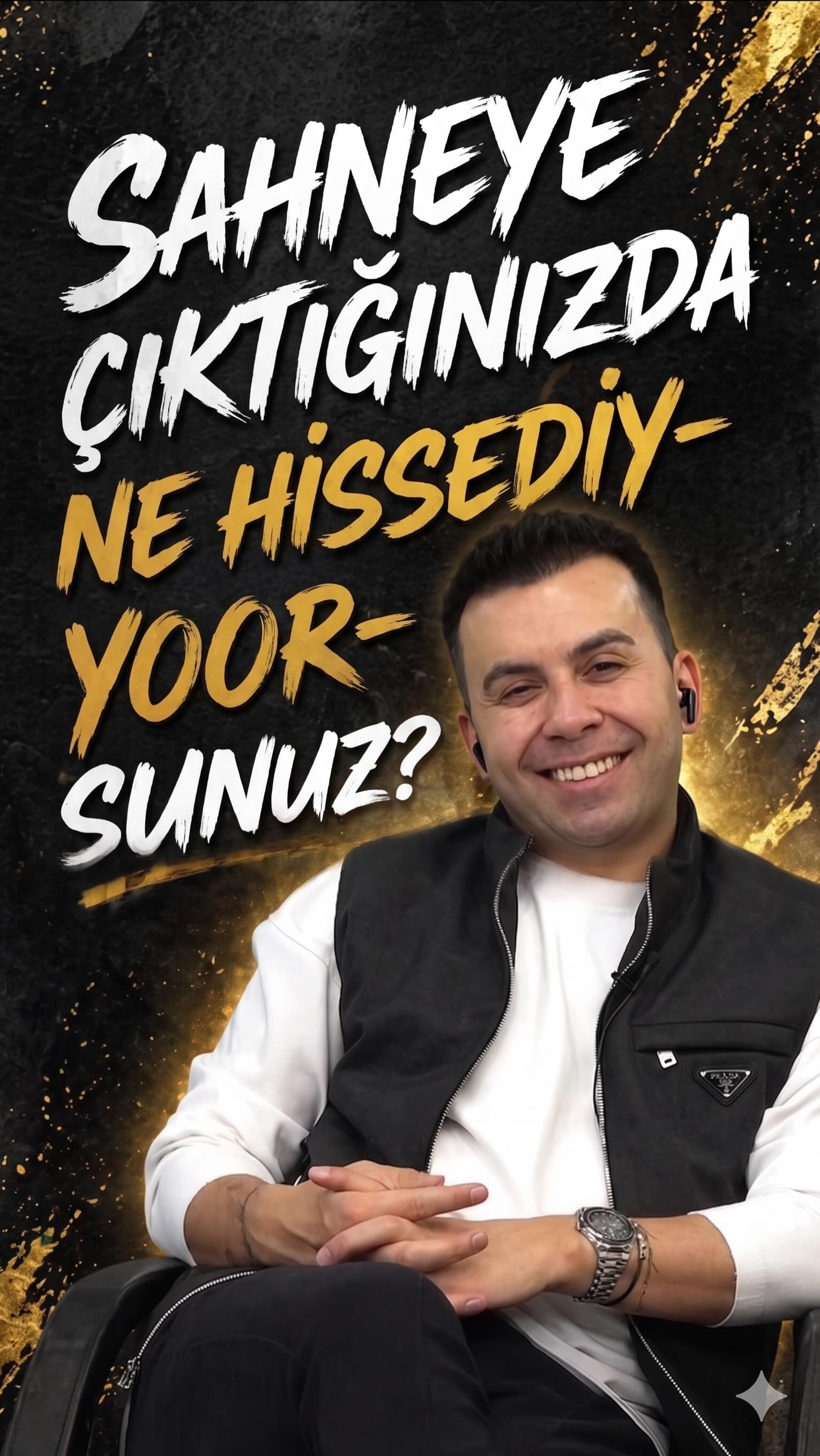 SAHNEYE ÇIKTINIZDA NE HİSSEDİYORSUNUZ?