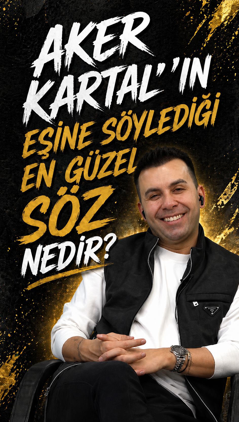 EŞİNE SÖYLEDİĞİ EN GÜZEL SÖZ!